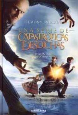 Una serie de catastróficas desdichas.