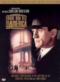 Erase una vez en America (Once upon a time in America)