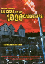 La Casa de los 1000 cadáveres