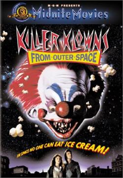 Killer Klowns from Outer Space (Payasos asesinos del espacio exterior) - 1988-