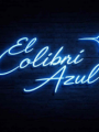 El colibrí azul