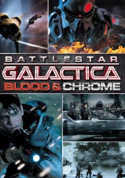 Battlestar Galactica: Blood & Chrome